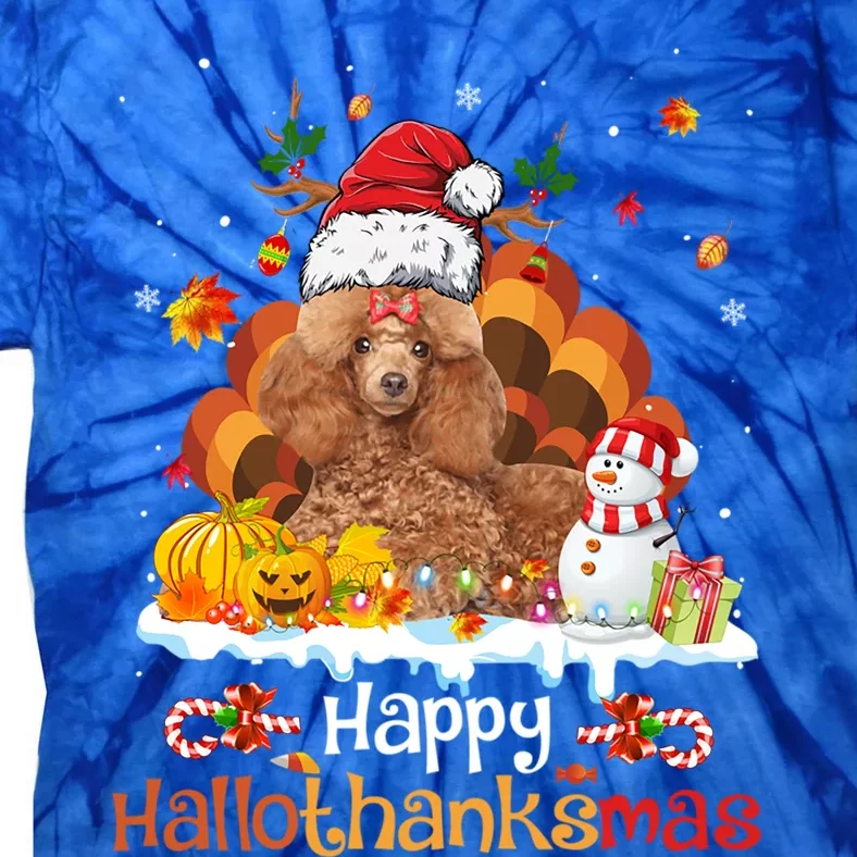 Happy Hallothanksmas Halloween Thanksgiving Christmas Poodle Gift Tie-Dye T-Shirt