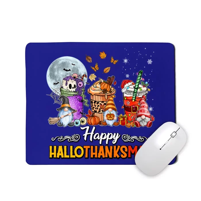 Happy Hallothanksmas Halloween Thanksgiving Christmas Funny Gift Great Gift Mousepad