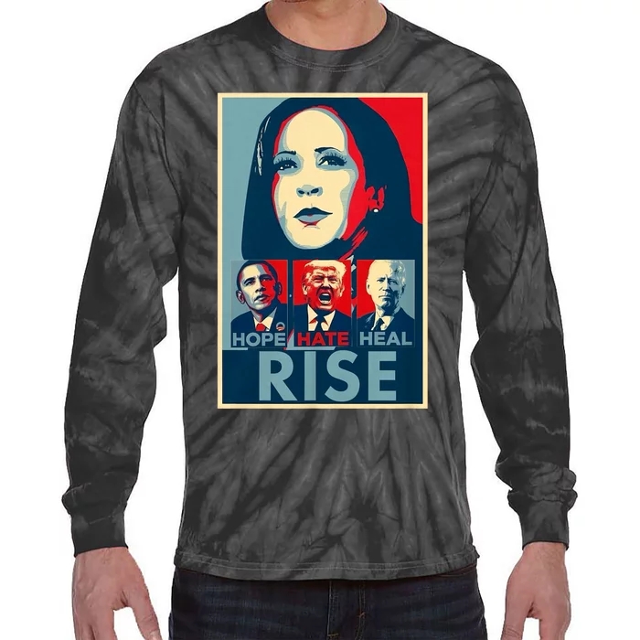 Hope Hate Heal Rise Kamala 2024 For President Campaign Tie-Dye Long Sleeve Shirt