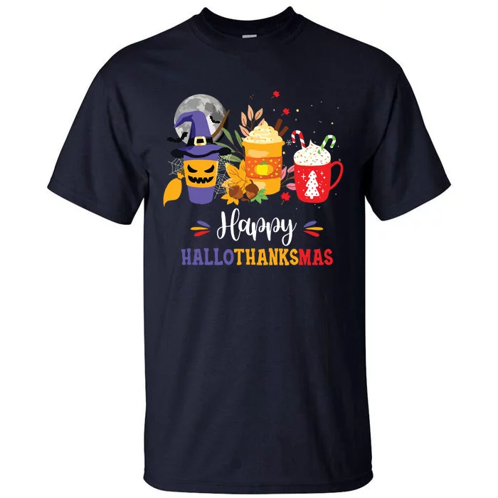 Halloween Happy Hallothanksmas Coffee Latte Thanksgiving Tall T-Shirt