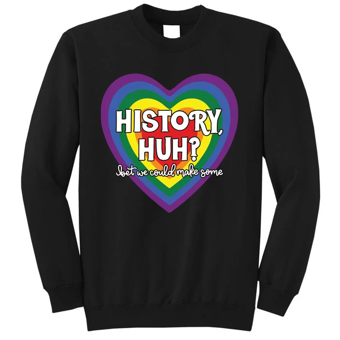 Heart History Huh Red White And Blue Tall Sweatshirt