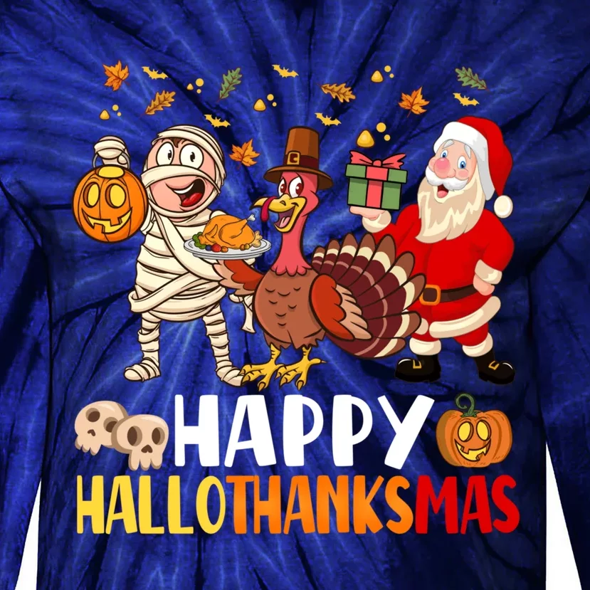 Happy Hallothanksmas Halloween Thanksgiving Christmas Day Tie-Dye Long Sleeve Shirt