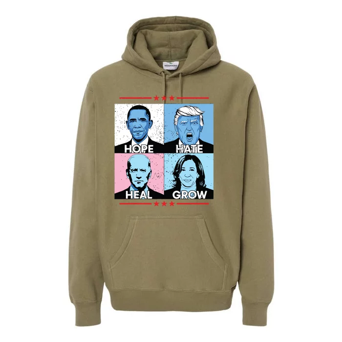 Hope Hate Heal Grow Political Leaders Art Premium Hoodie