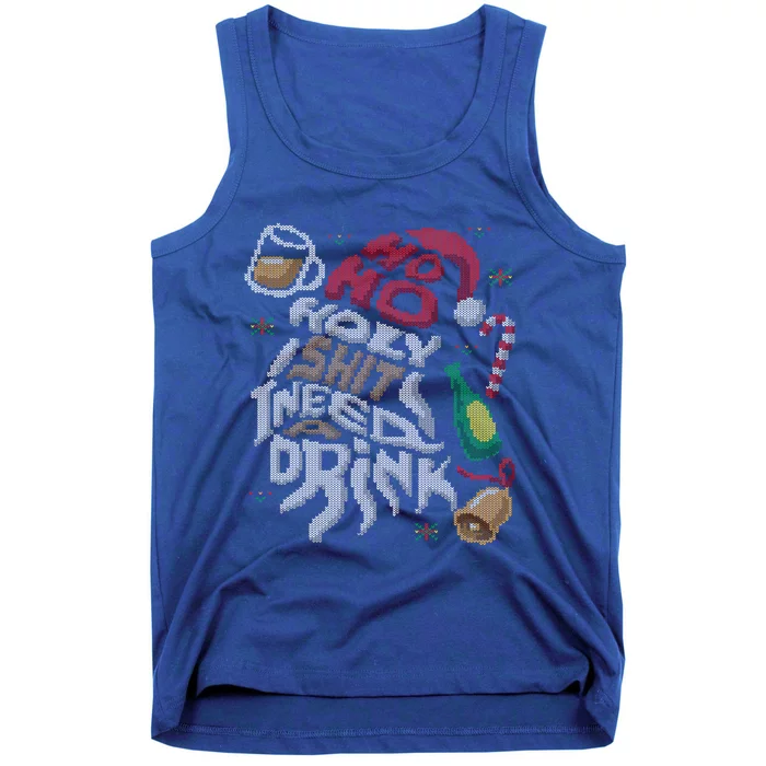 Ho Ho Holy Shit I Need A Beer Ugly Christmas Sweater Funny Gift Tank Top