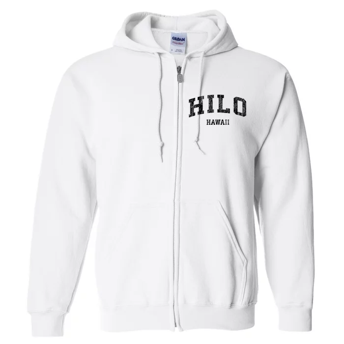 Hilo Hawaii Hi Vintage Established Varsity Sports Design Full Zip Hoodie