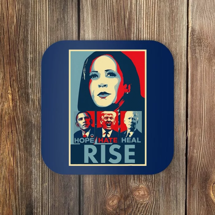 Hope Hate Heal Rise Kamala 2024 For President Campaign Coaster