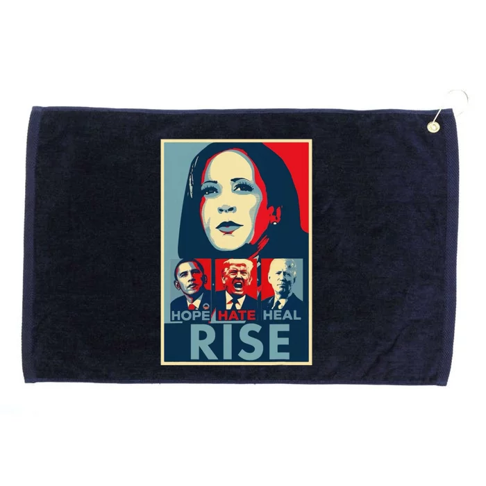 Hope Hate Heal Rise Kamala 2024 For President Campaign Grommeted Golf Towel