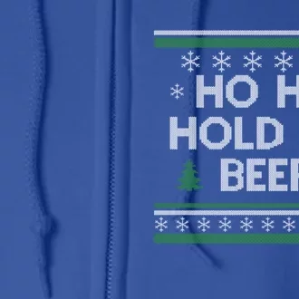 Ho Ho Hold My Beer Santa Ugly Christmas Ing Sweater Gift Full Zip Hoodie