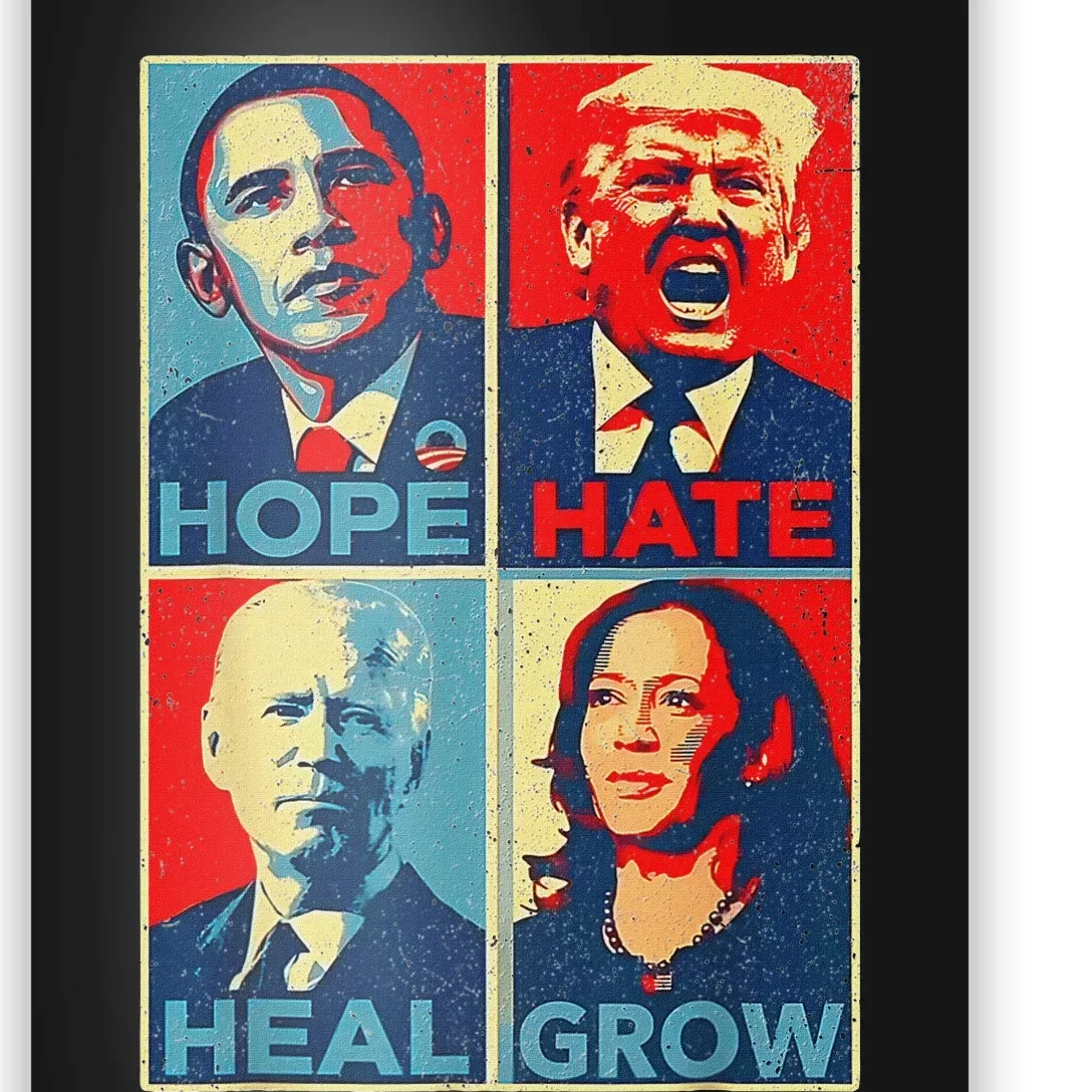 Hope Hate Heal Grow Hope Hate Heal Rise Poster