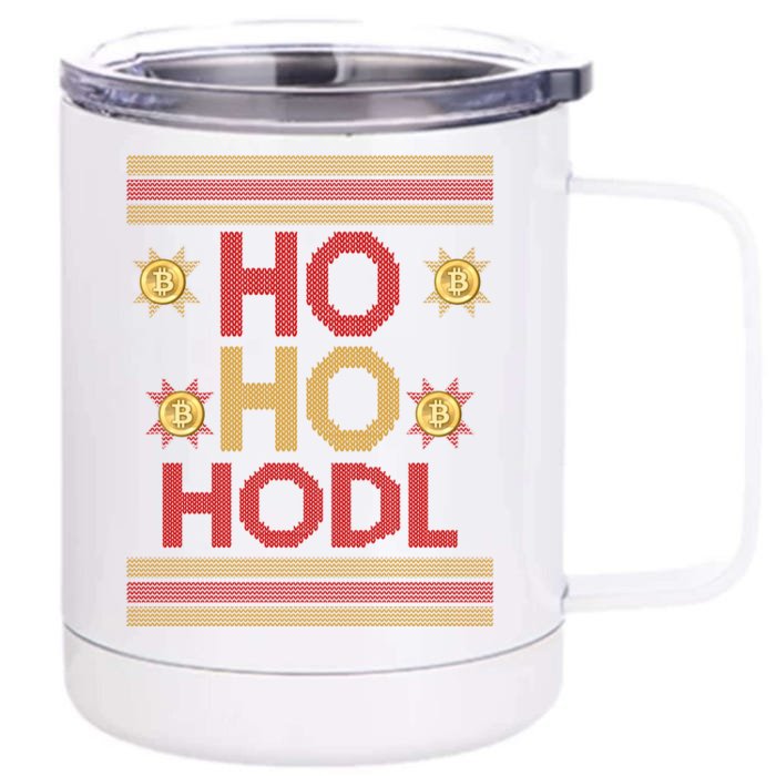 Ho Ho Hodl Crypto Currency Ugly Christmas Front & Back 12oz Stainless Steel Tumbler Cup