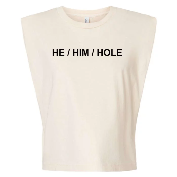 He Him Hole Garment-Dyed Women's Muscle Tee