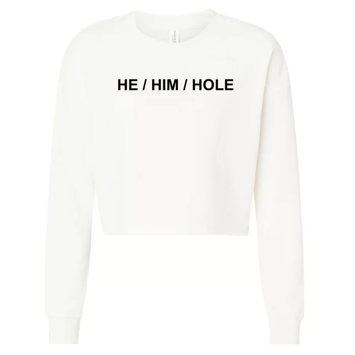 He Him Hole Cropped Pullover Crew