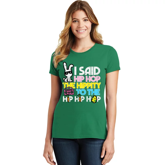 Hip Hop Hippity Easter Bunny Women's T-Shirt