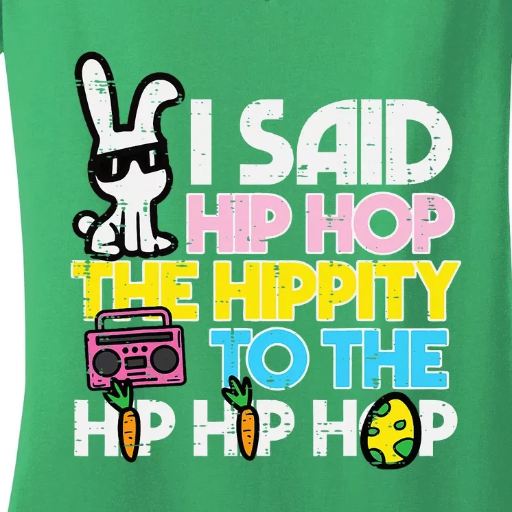 Hip Hop Hippity Easter Bunny Women's V-Neck T-Shirt