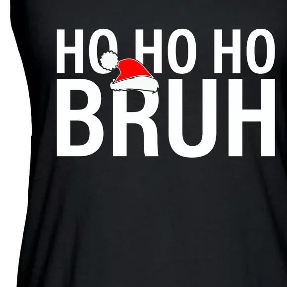 Ho Ho Ho Bruh Santa Hat Funny Christmas Ladies Essential Flowy Tank