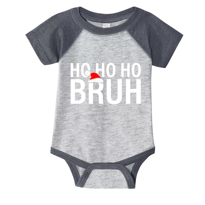 Ho Ho Ho Bruh Santa Hat Funny Christmas Infant Baby Jersey Bodysuit