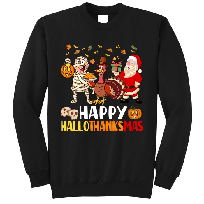 Happy HalloThanksMas Halloween Thanksgiving Christmas Tall Sweatshirt