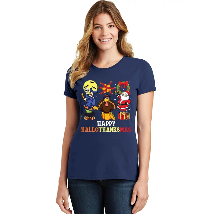 Happy Hallothanksmas Halloween Thanksgiving Christmas Women's T-Shirt