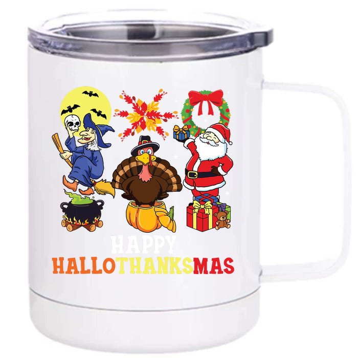 Happy Hallothanksmas Halloween Thanksgiving Christmas Front & Back 12oz Stainless Steel Tumbler Cup