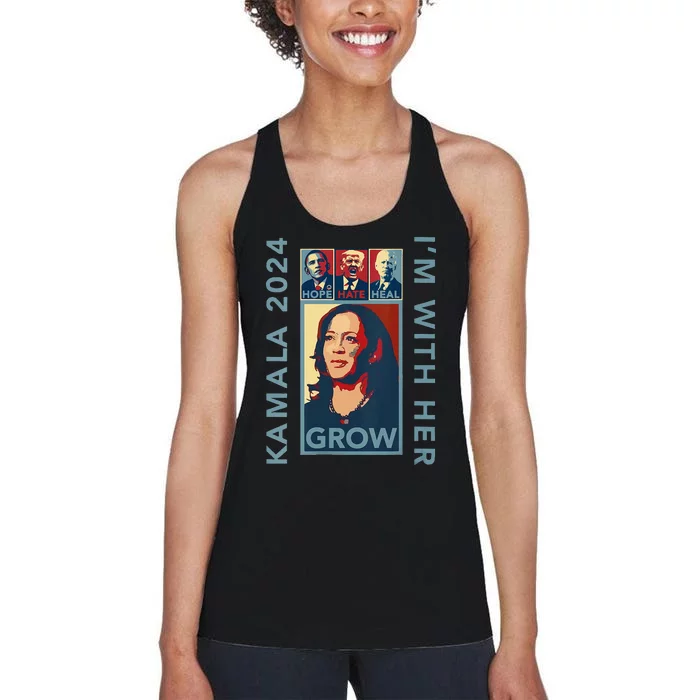 Hope Hate Heal Grow Kamala Harris 2024 Im With Her Women's Racerback Tank