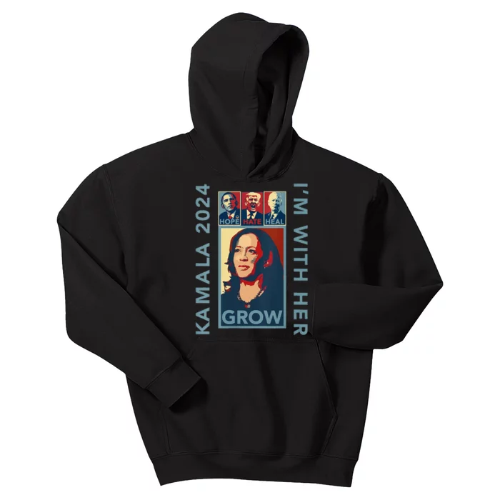 Hope Hate Heal Grow Kamala Harris 2024 Im With Her Kids Hoodie