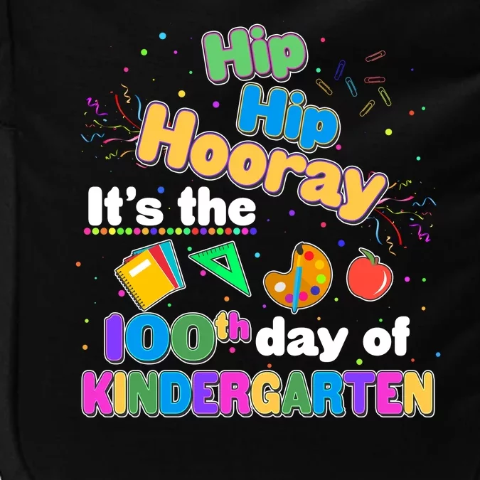 Hip Hip Hooray It's The 100th Day Of Kindergarten Impact Tech Backpack