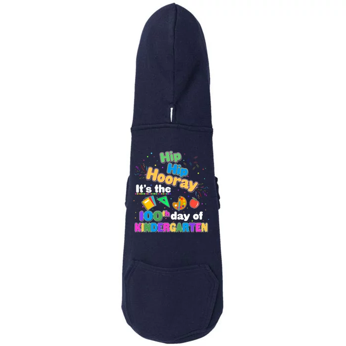 Hip Hip Hooray It's The 100th Day Of Kindergarten Doggie 3-End Fleece Hoodie