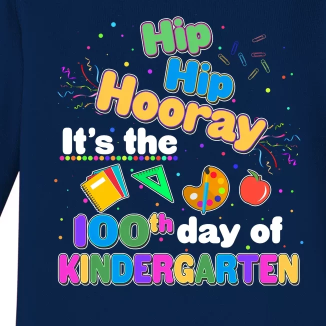 Hip Hip Hooray It's The 100th Day Of Kindergarten Baby Long Sleeve Bodysuit