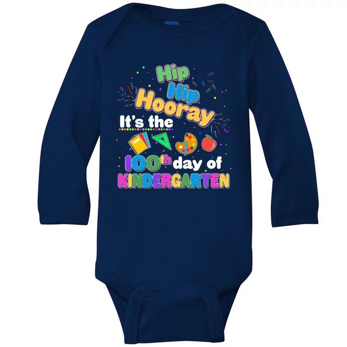 Hip Hip Hooray It's The 100th Day Of Kindergarten Baby Long Sleeve Bodysuit