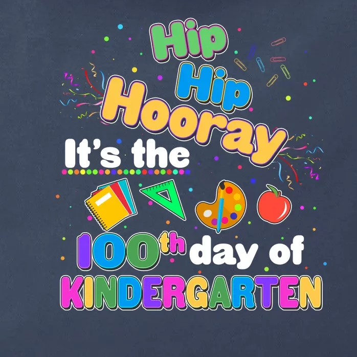 Hip Hip Hooray It's The 100th Day Of Kindergarten Zip Tote Bag