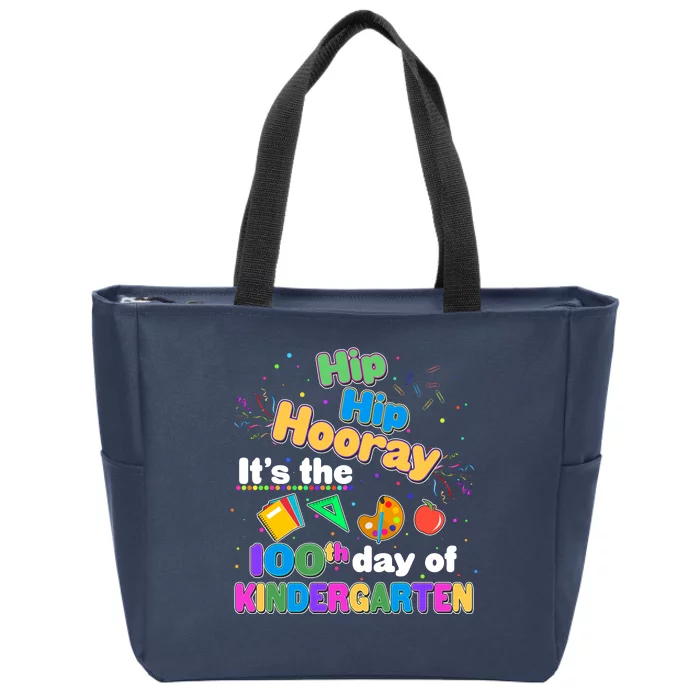 Hip Hip Hooray It's The 100th Day Of Kindergarten Zip Tote Bag