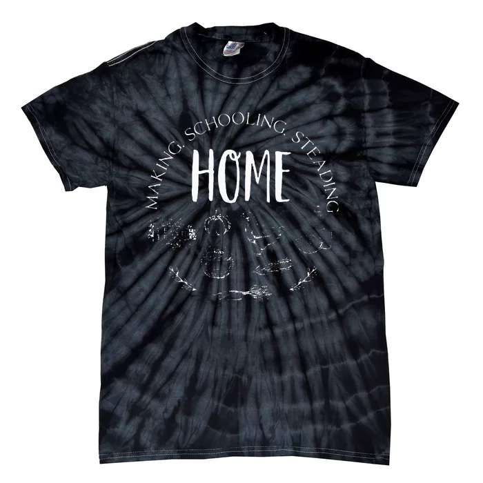 Homemaking Homeschooling Homesteading Homeschool Mom Dad Tie-Dye T-Shirt