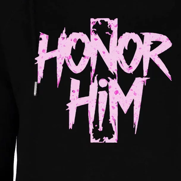 Honor Him Womens Funnel Neck Pullover Hood