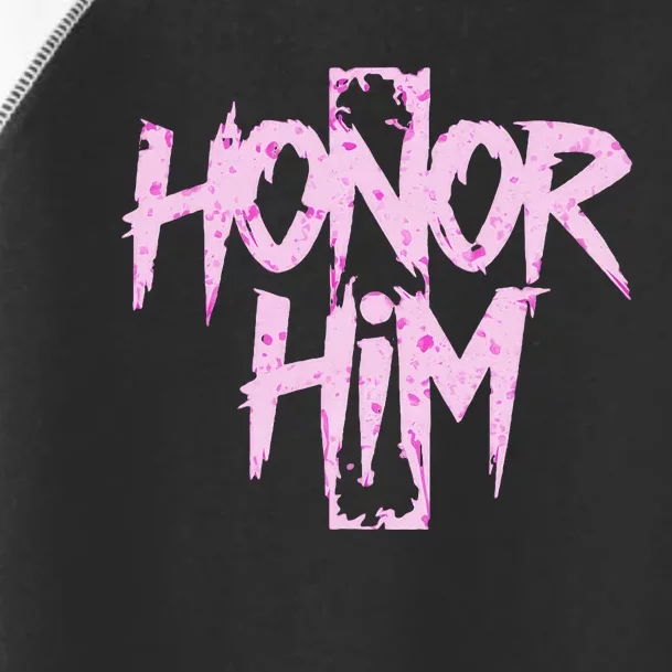 Honor Him Toddler Fine Jersey T-Shirt