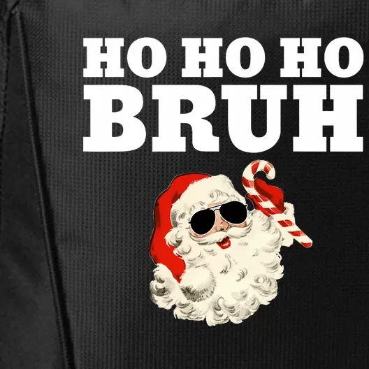 Ho Ho Ho Bruh Funny Christmas Santa City Backpack