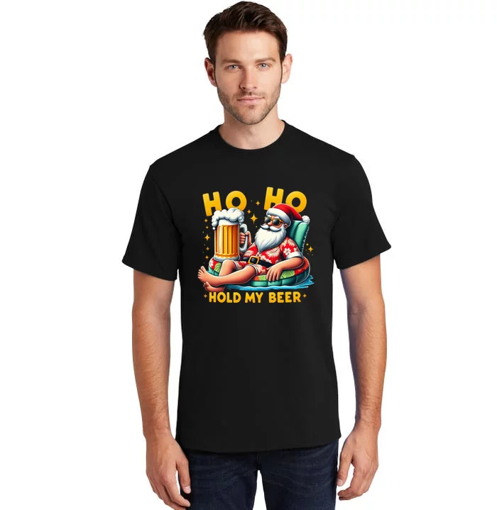 Ho Ho Hold My Beer Christmas In July Summer Santa Sunglasses Tall T-Shirt