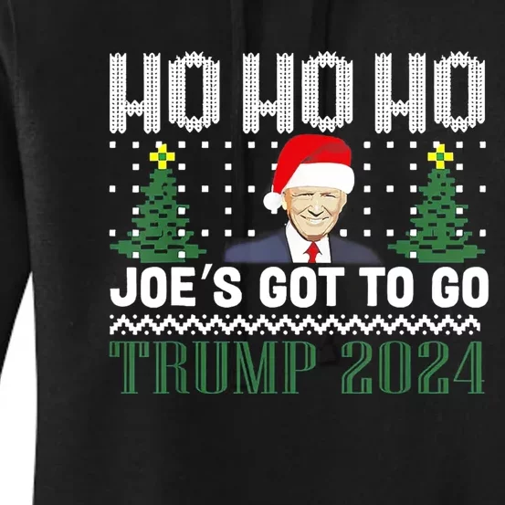 Ho Ho Ho JoeS Got To Go Trump 2024 Ugly Sweater Christmas Women's Pullover Hoodie