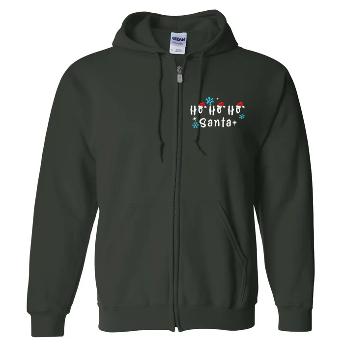 Ho Ho Ho Santa | Merry Christmas Full Zip Hoodie