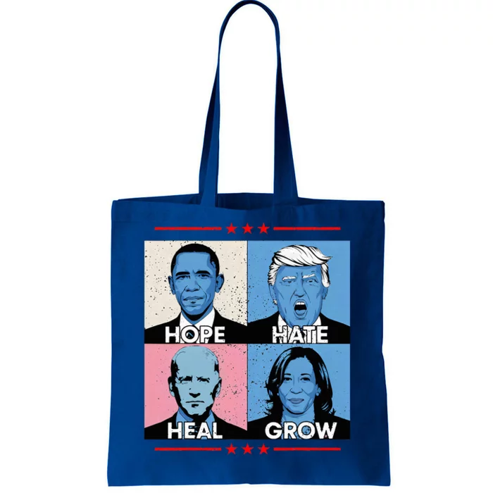 Hope Hate Heal Grow Political Leaders Tote Bag