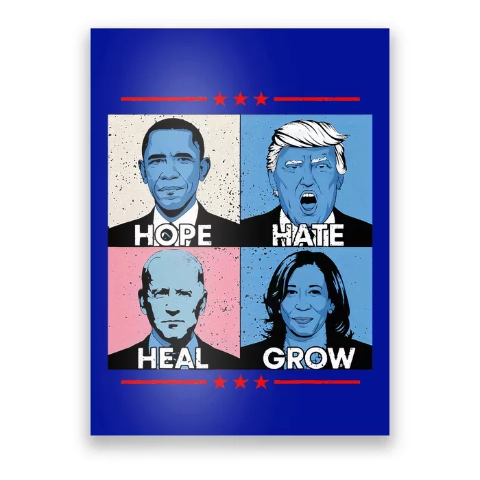 Hope Hate Heal Grow Political Leaders Poster