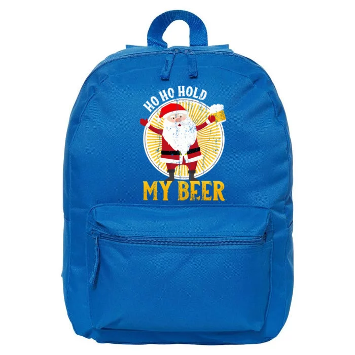 Ho Ho Hold My Beer Sarcastic Santa Bad Xmas Funny Gift 16 in Basic Backpack