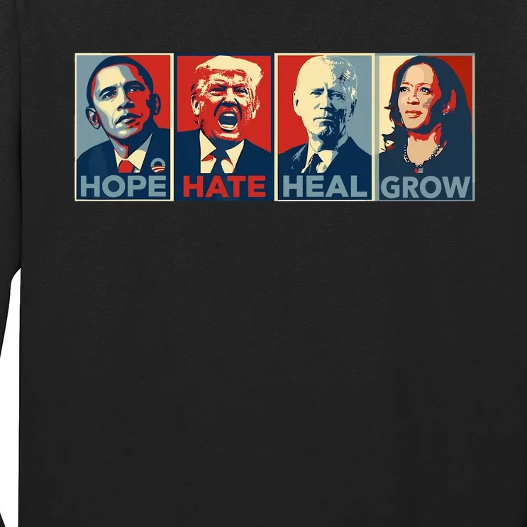 Hope Hate Heal Grow Vote Kamala 2024 Long Sleeve Shirt