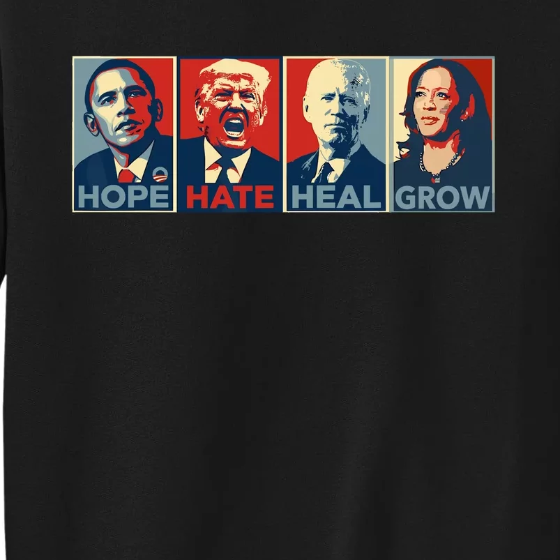 Hope Hate Heal Grow Vote Kamala 2024 Sweatshirt