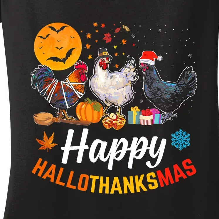 Happy HalloThanksMas Halloween Thanksgiving Xmas Chicken Women's V-Neck T-Shirt