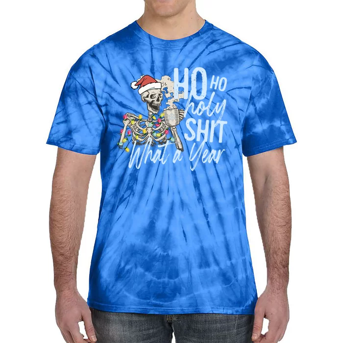 Ho Ho Holy Shit What A Year Cool Gift Funny Christmas Skeleton Gift Tie-Dye T-Shirt