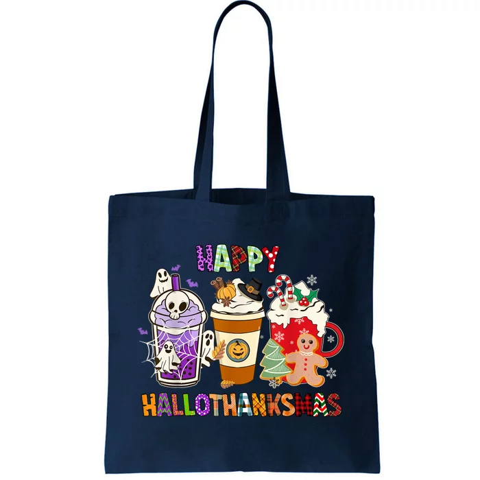 Happy Hallothanksmas Halloween Thanksgiving Christmas Design Tote Bag