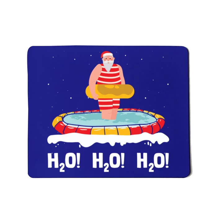 H2o H2o H2o Santa Claus Swimming Pool Christmas Swimmer Cute Gift Mousepad