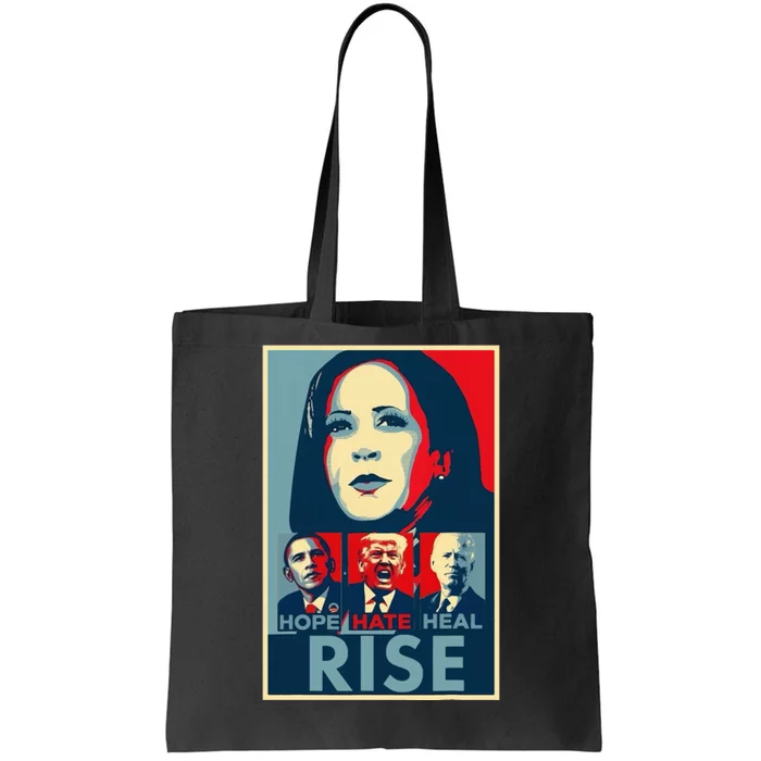 Hope Hate Heal Rise Kamala 2024 For President Campaign Tote Bag