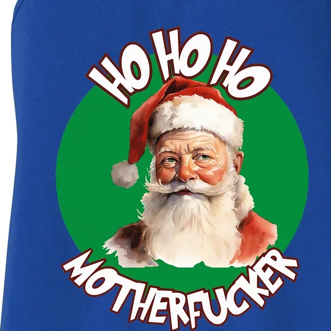 Ho Ho Ho Motherfucker Funny Christmas Party Women's Racerback Tank