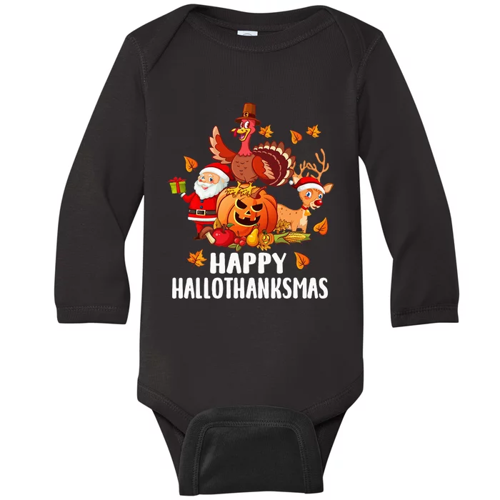 Happy Hallothanksmas Halloween Thanksgiving Christmas Day Baby Long Sleeve Bodysuit